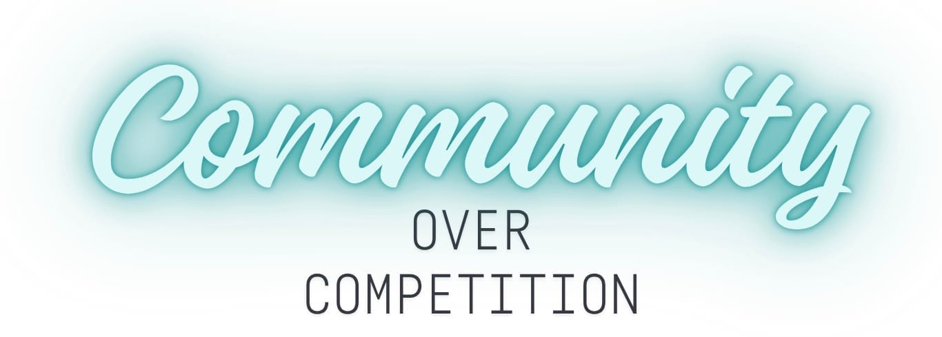 community over competition graphic