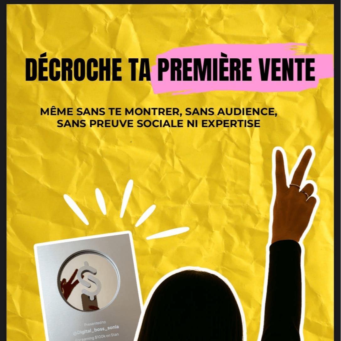 DÉCROCHE TA PREMIERE VENTE