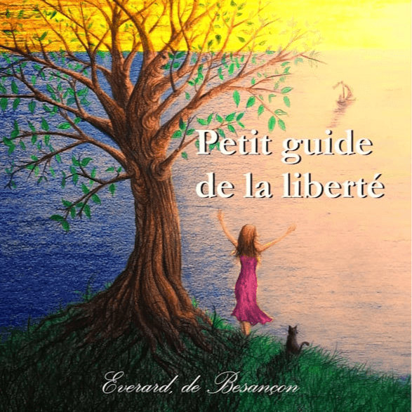 Petit guide de la liberté