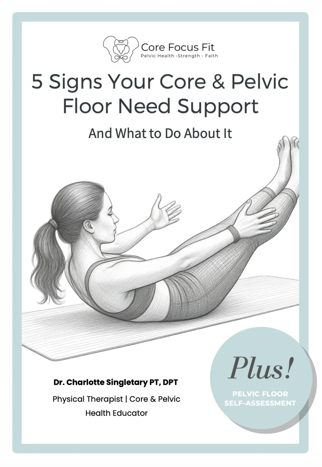 5 Signs Your Core & Pelvic Floor Need Support