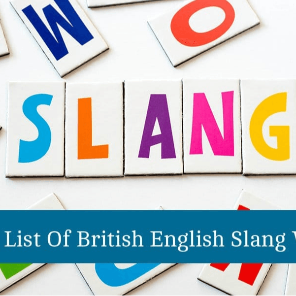 50 BRITISH SLANG PHRASES