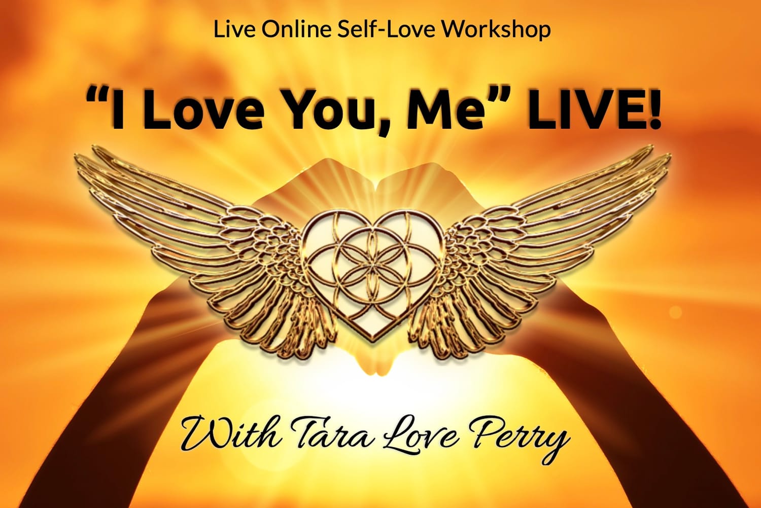 Tara Love Perry - founder of "I Love You, Me"® Method, Breathe & Receive™ and Transformational Self Love Therapy™