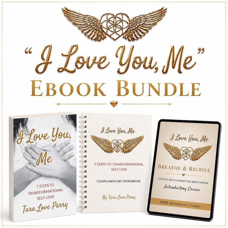 "I Love You, Me" - 7 Steps to Transformational Self Love' by Tara Love Perry 