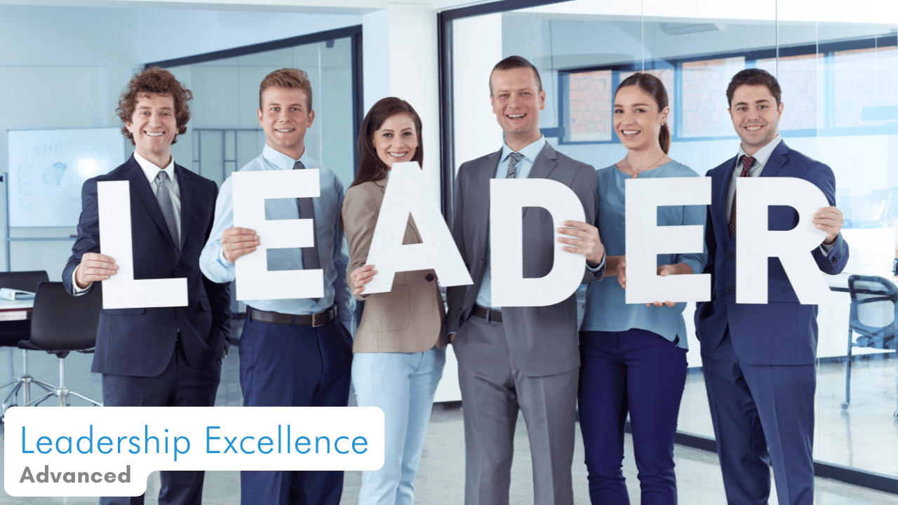Leadership Excellence Advanced