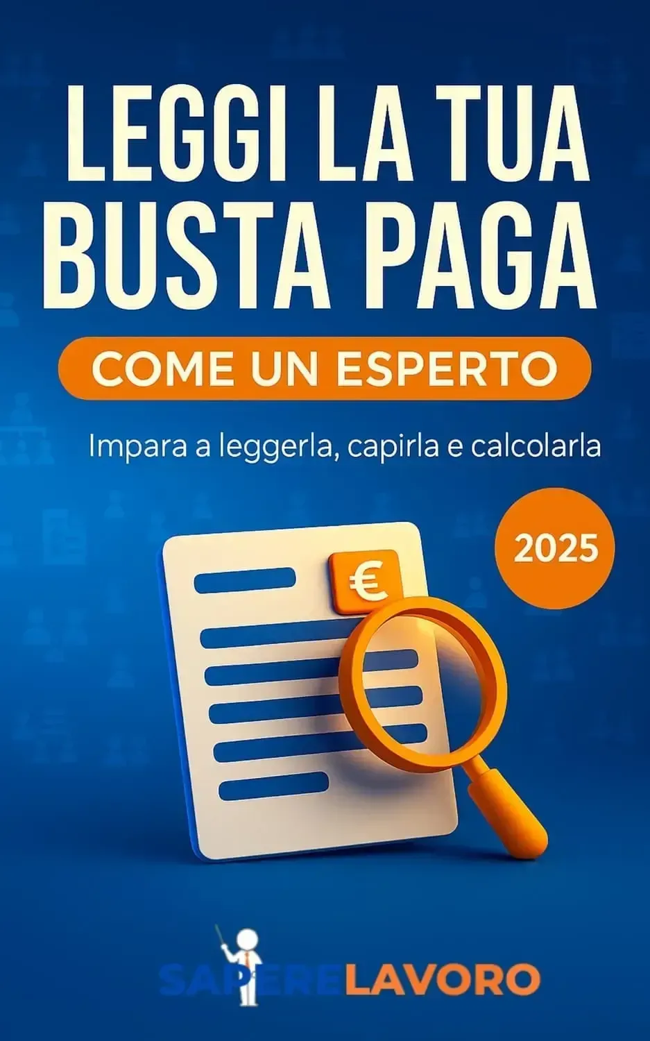Leggi la tua busta paga come un esperto