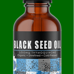 Black Seed Oil (Said to Cure Everything But Death - you decide)