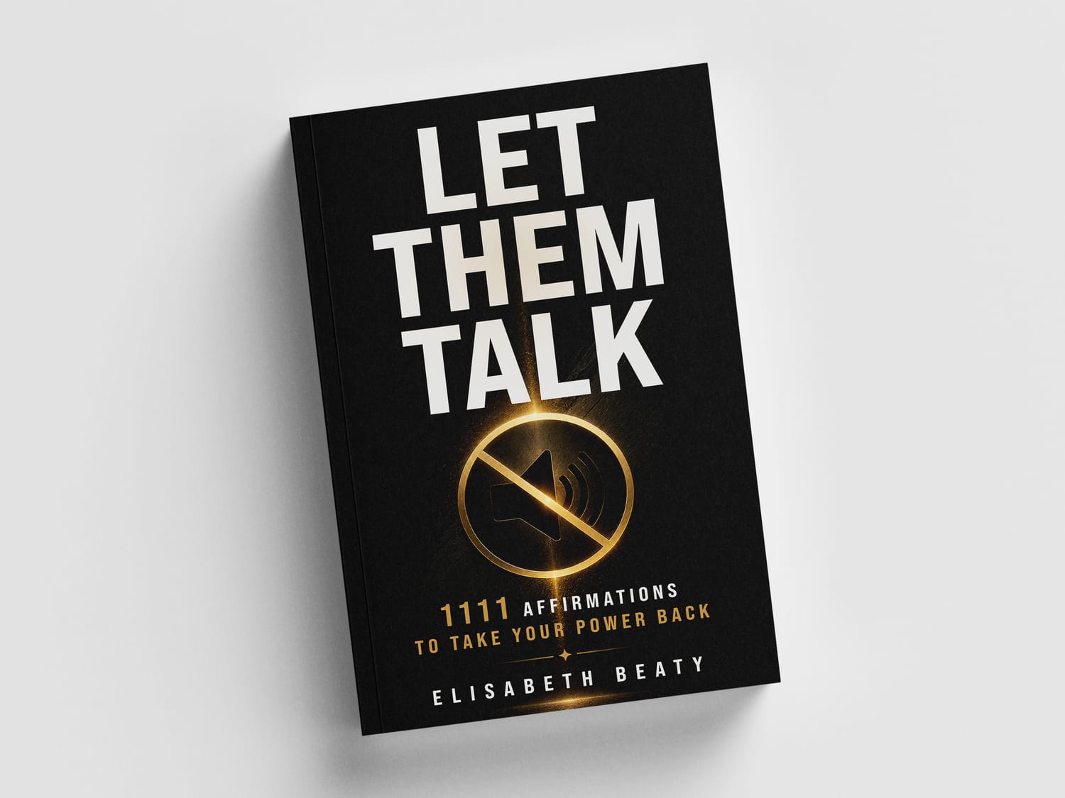 Let Them Talk by Elisabeth Beaty