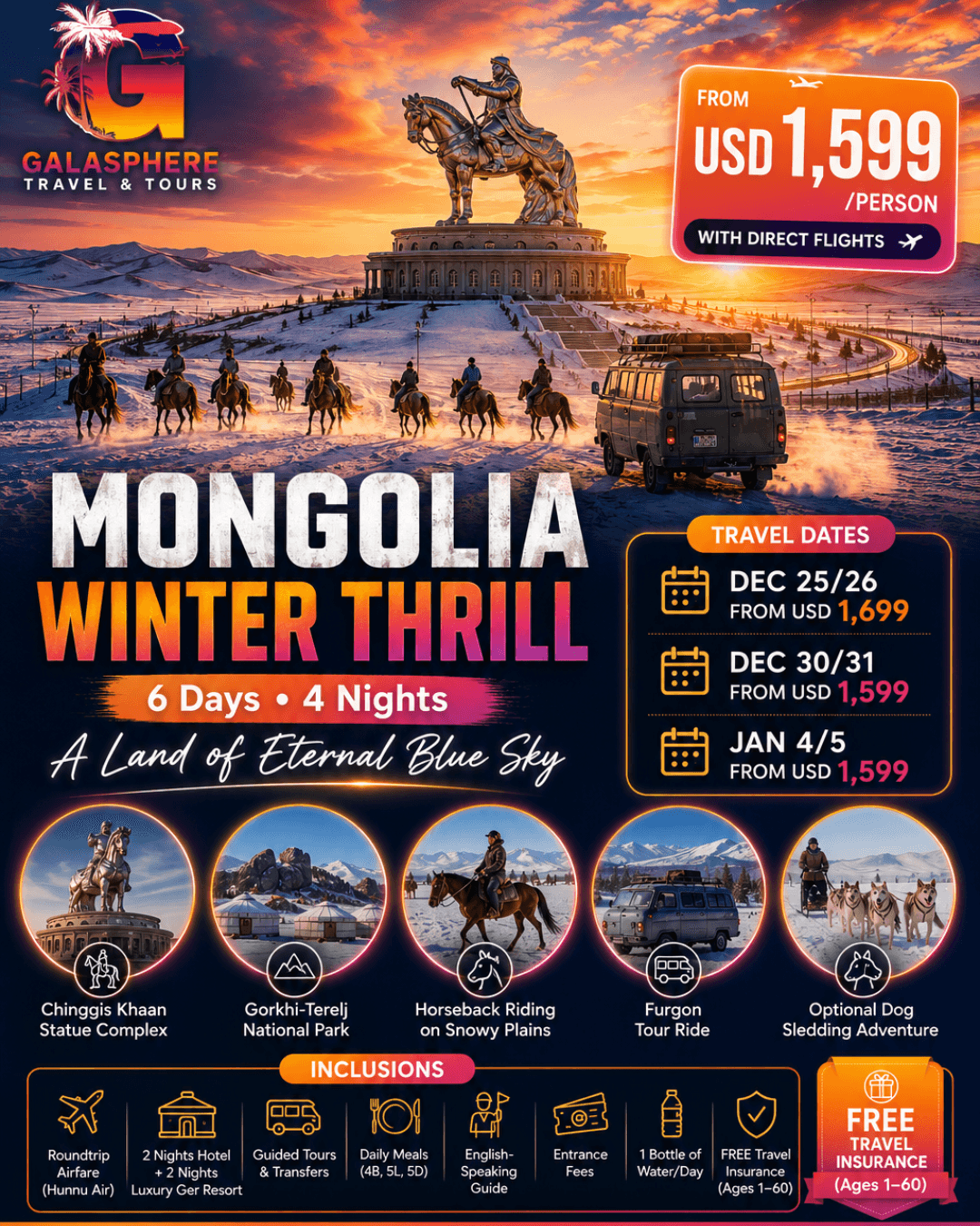 Galasphere Travel & Tours promotional poster for the 6D4N Mongolia Winter Thrill 2026 package featuring Gorkhi-Terelj National Park, Chinggis Khaan Statue Complex, snowy landscapes, traditional Mongolian culture, direct flights via Hunnu Air, and departures from Manila.