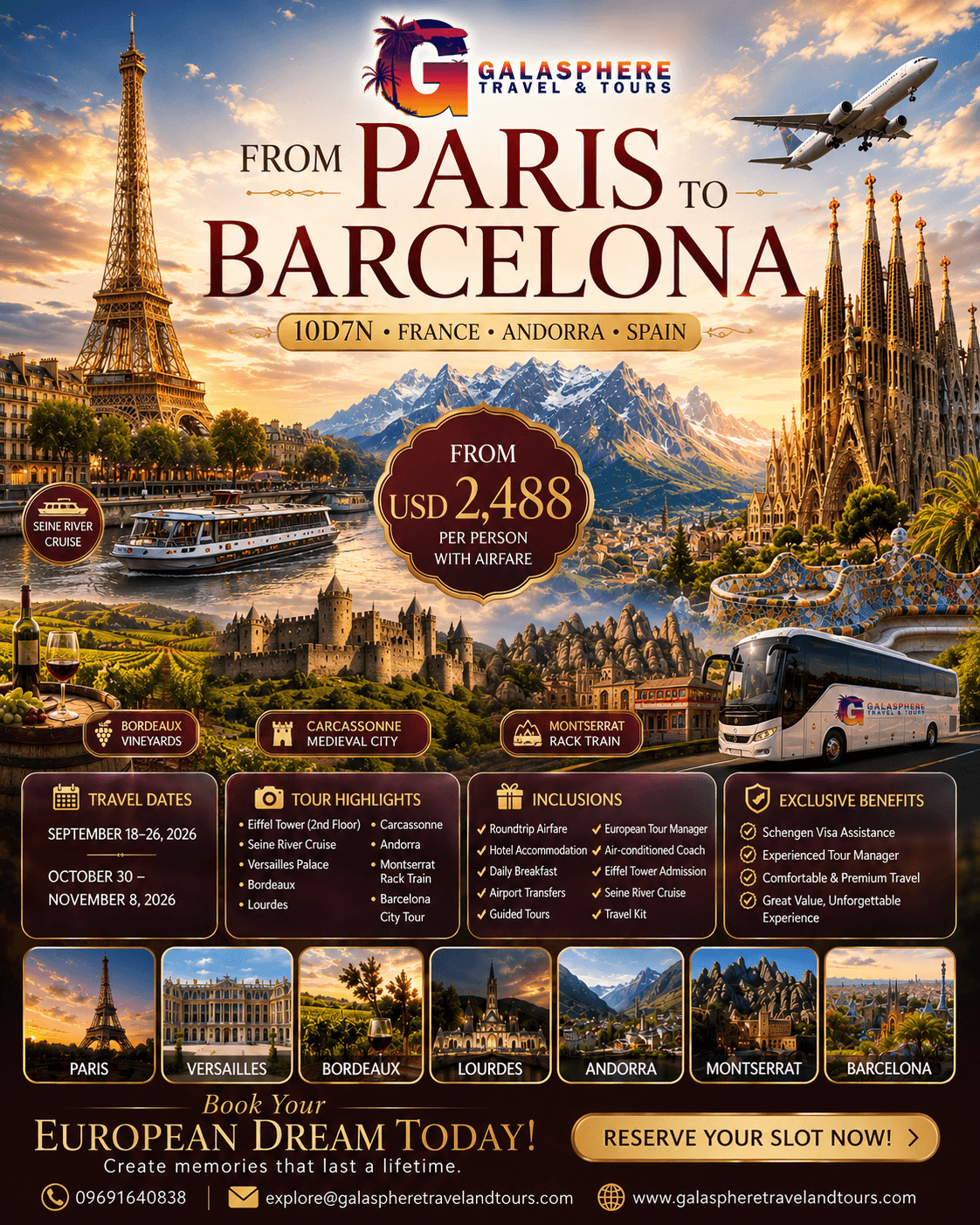 Luxury Europe travel poster by Galasphere Travel & Tours featuring the 10D7N From Paris to Barcelona tour covering France, Andorra, and Spain with the Eiffel Tower, Seine River Cruise, Montserrat, Bordeaux, Carcassonne, Lourdes, and Barcelona including airfare, hotel accommodation, guided tours, and Schengen visa assistance.