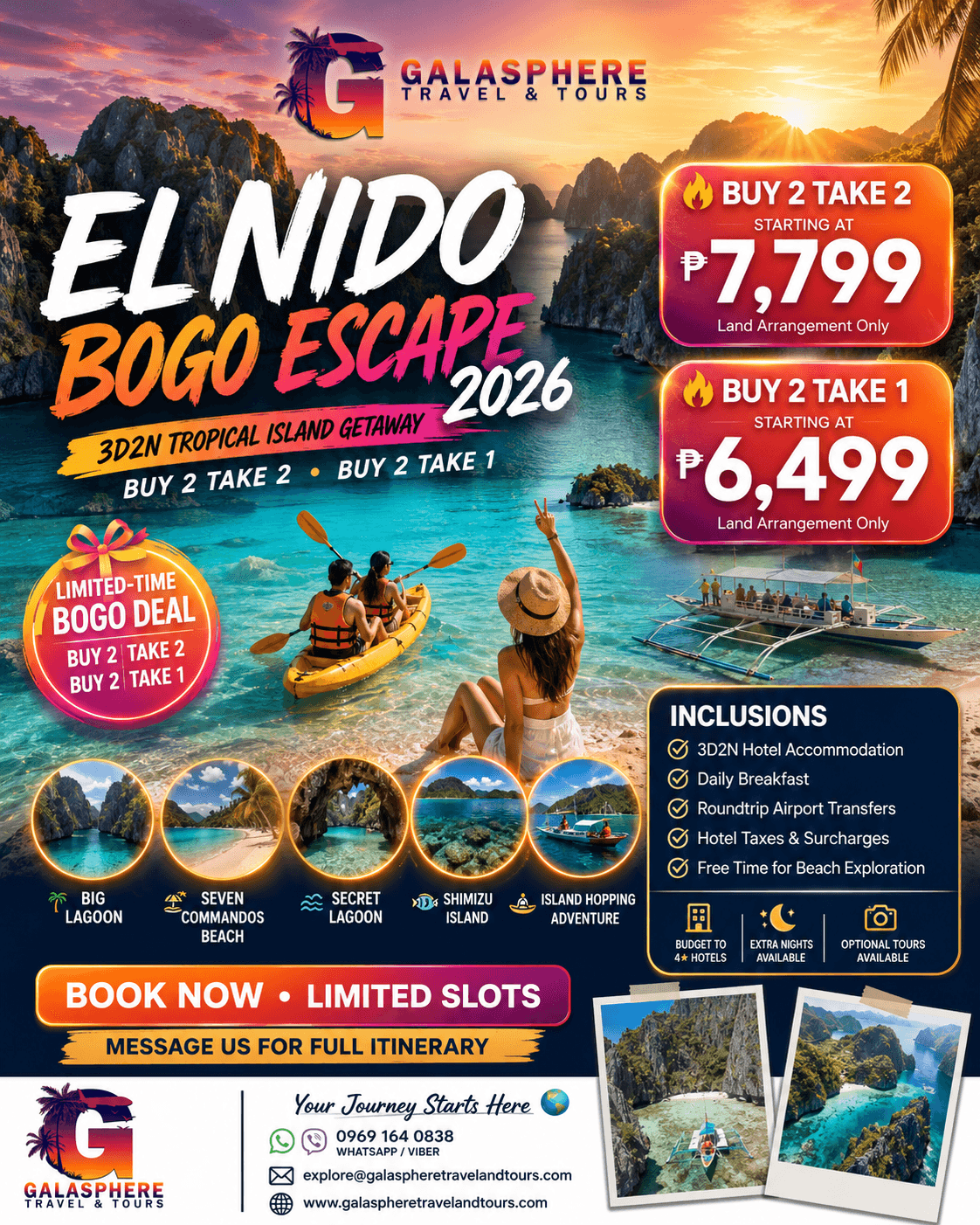 Promotional travel poster by Galasphere Travel & Tours titled El Nido Bogo Escape 2026, advertising a 3D2N tropical island getaway package to Palawan, Philippines. The image features a scenic background of El Nido's limestone cliffs and turquoise water, with a woman on the beach watching a yellow kayak and a traditional outrigger boat. Two bright orange promotional badges display pricing: a Buy 2 Take 2 deal starting at 7,799 pesos per person, and a Buy 2 Take 1 deal starting at 6,499 pesos per person, both for land arrangements only. Inclusions listed are 3D2N hotel accommodation, daily breakfast, roundtrip airport transfers, hotel taxes, and free time for beach exploration. Featured stops show icons for Big Lagoon, Seven Commandos Beach, Secret Lagoon, Shimizu Island, and an Island Hopping Adventure. Contact information includes the website www.galaspheretravelandtours.com and phone number 0969 164 0838.