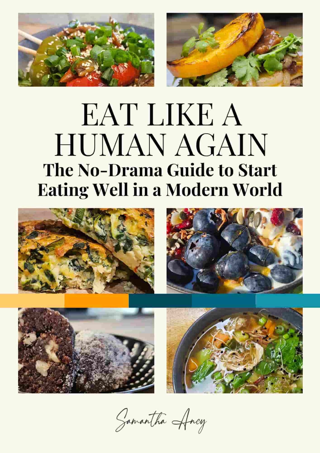Eat Like a Human Again