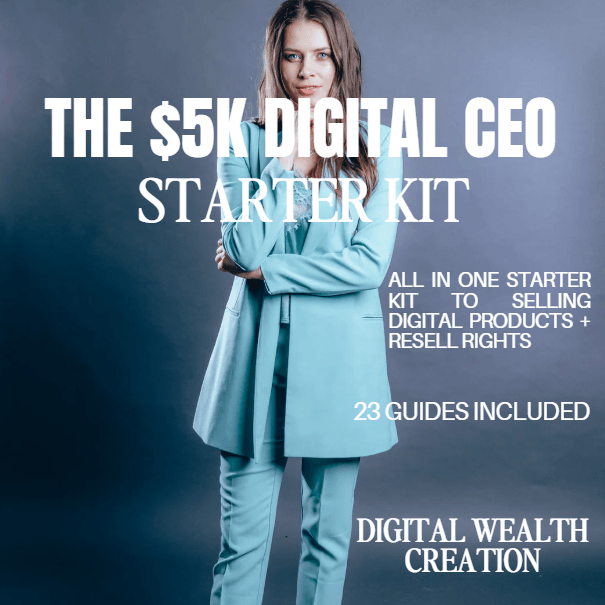 The $5K Digital CEO Starter Kit