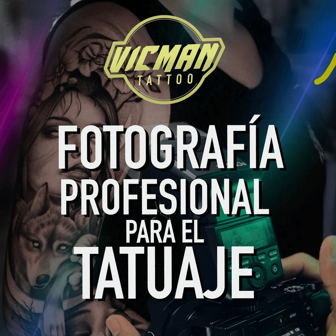 Fotografía y Video Profesional del Tatuaje