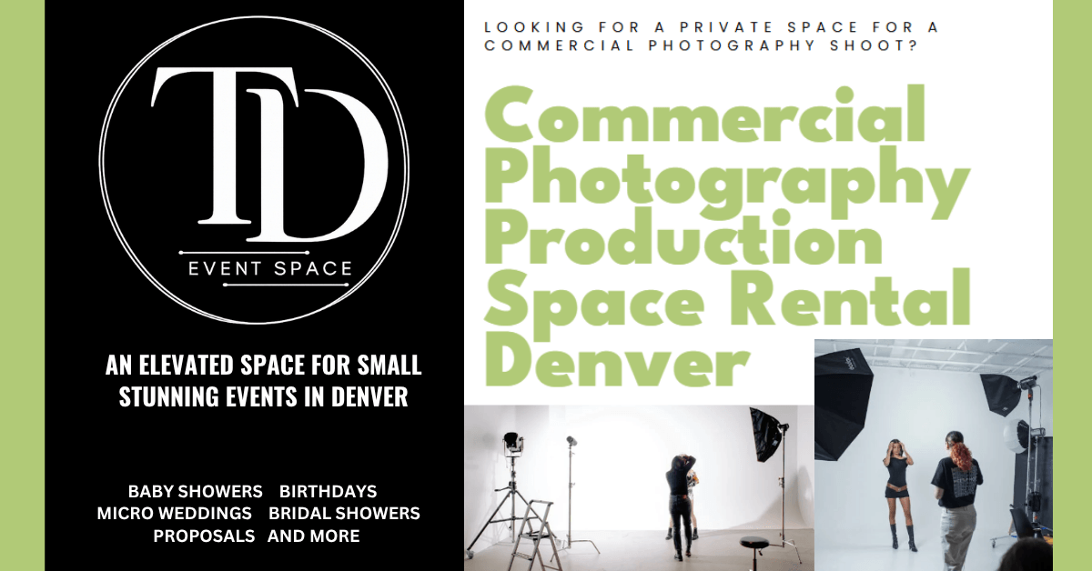 Commercial Photography Production Space Rental Denver | TD Event Space