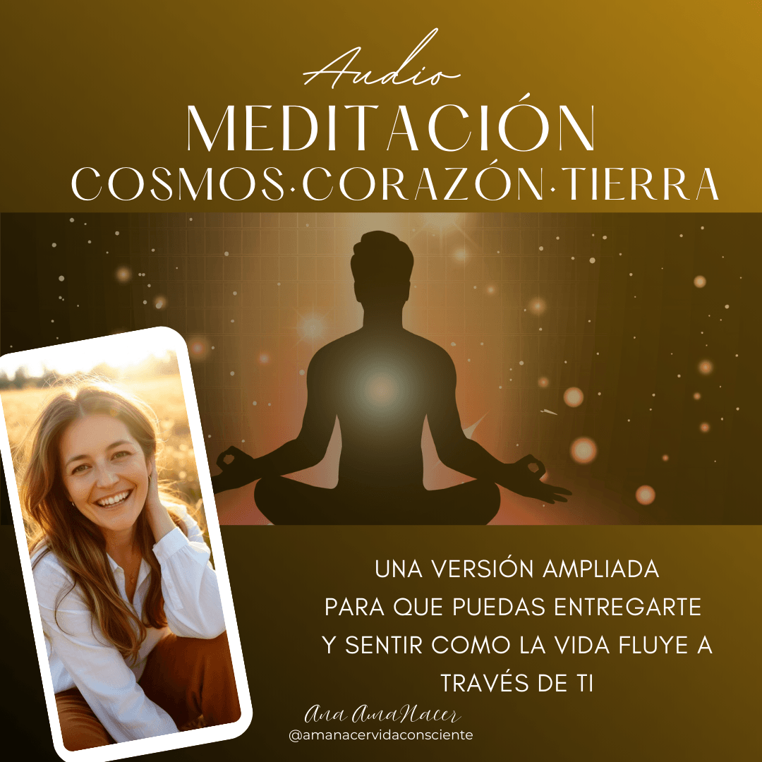 MEDITACIÓN COSMOS CORAZÓN TIERRA