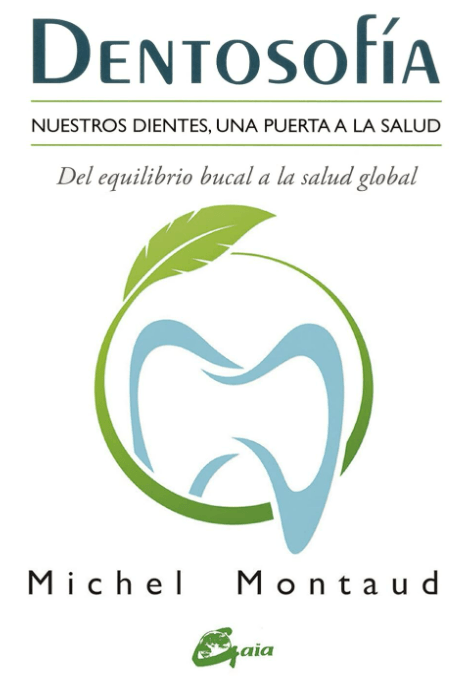 Dentosofia - Del equilibrio bucal a la salud global