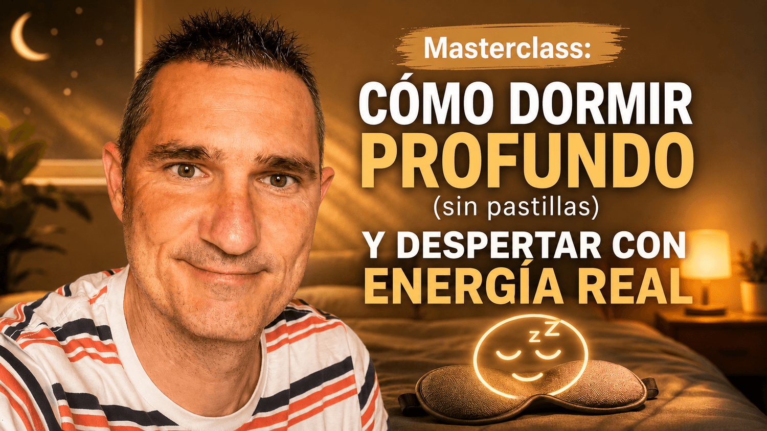 Masterclass: cómo dormir mejor