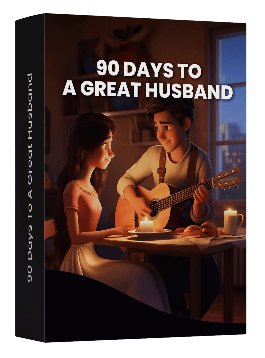 90 Days to A Great Husband