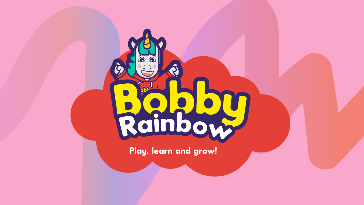 Bobby Rainbow - Play, learn and grow
