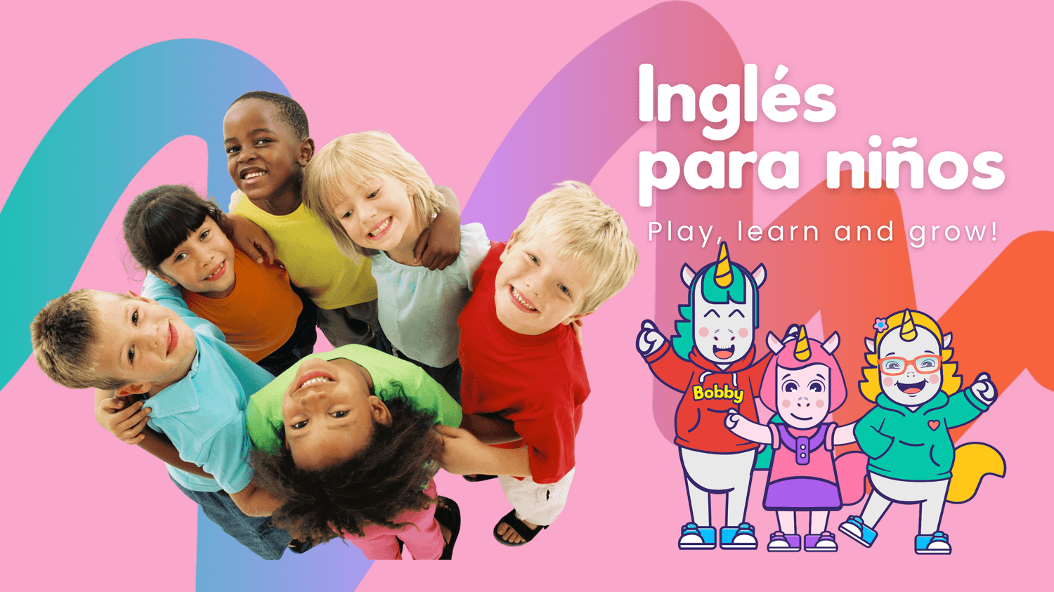 Inglés para niños - Bobby Rainbow