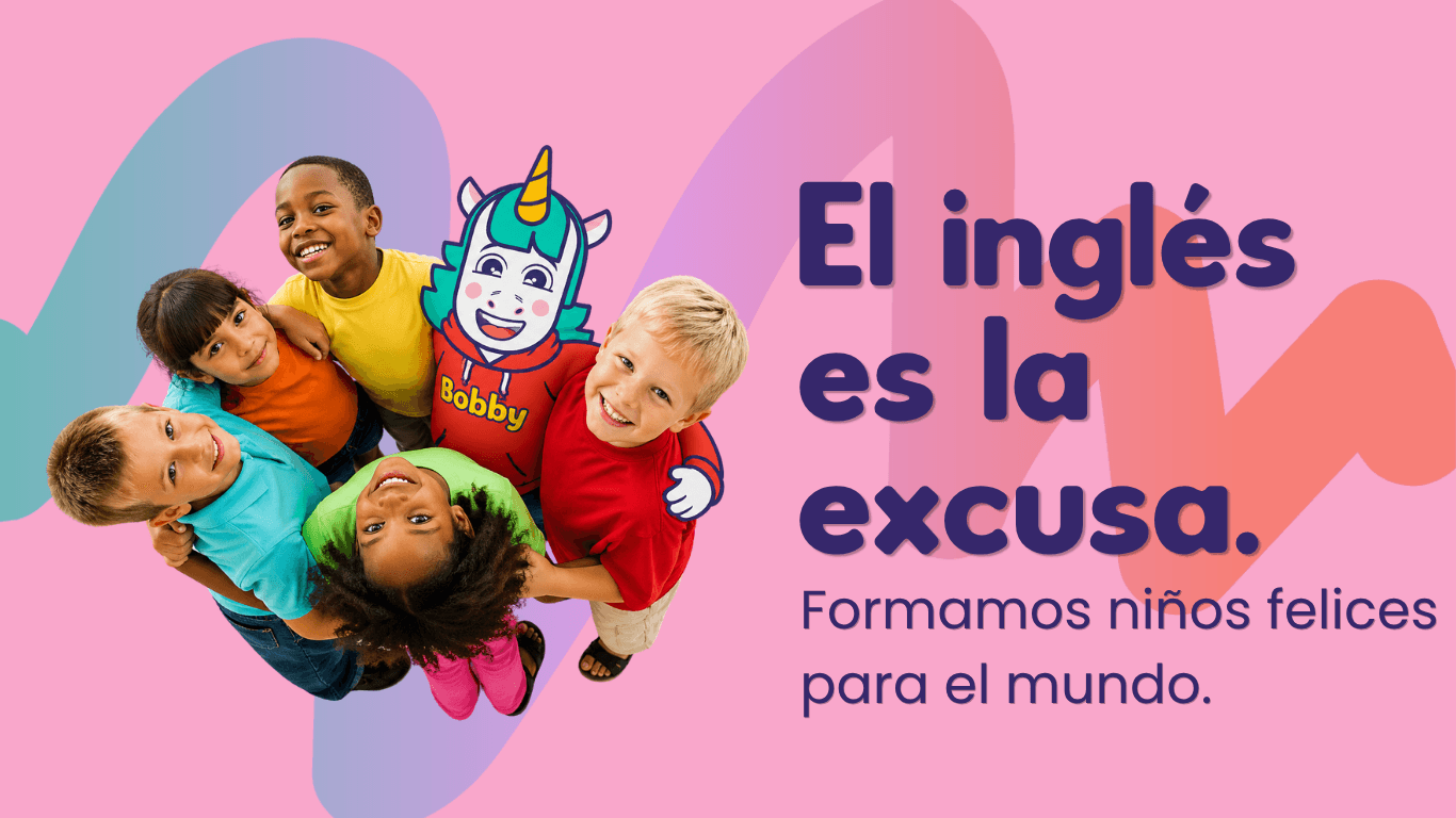 El inglés es la excusa. Formamos niños felices para el mundo - Bobby Rainbow