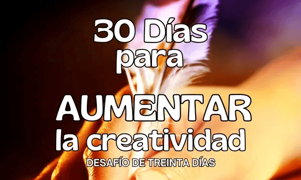Acceder a 30 Días para Aumentar la Creatividad – Producto Digital
