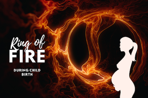 The Ring Of Fire During Childbirth Everything You Need To Know About The Crowning Stage Of Labor