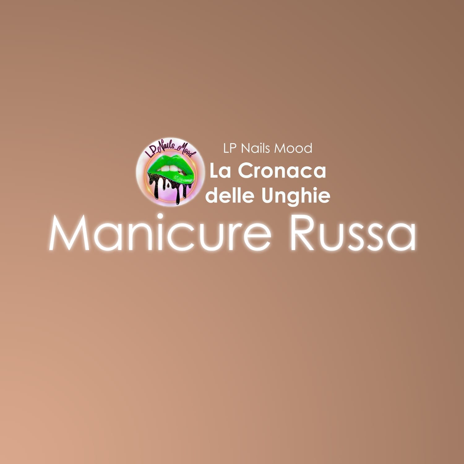La Cronaca delle Unghie - Manicure Russa
