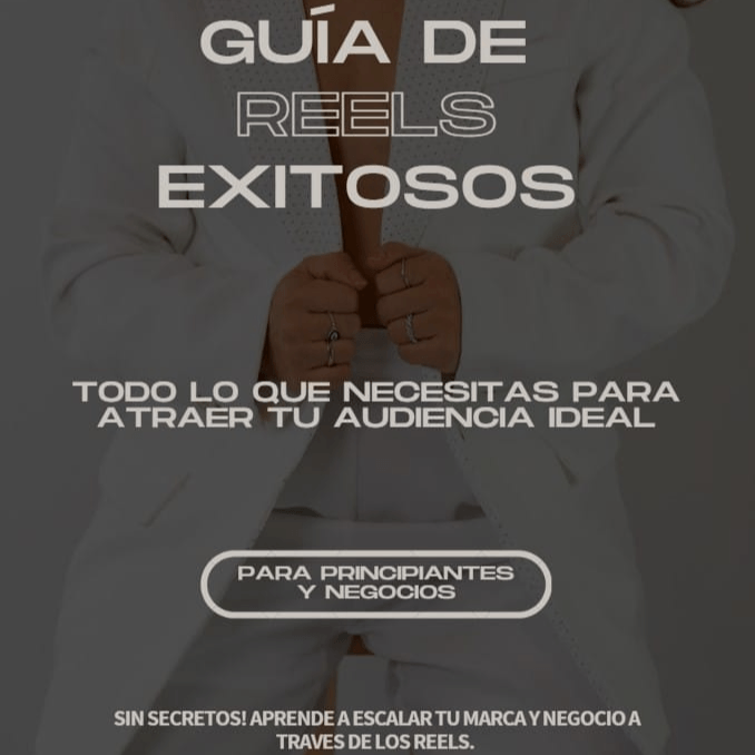 Guía de Reels Exitosos