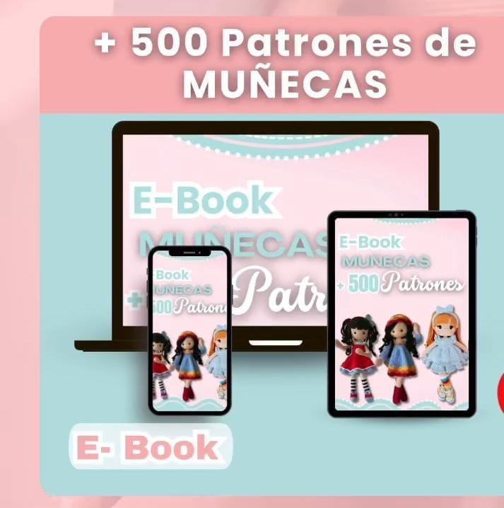 Pack Premium con Más de 500 Patrones Exclusivos de Muñecas a Crochet