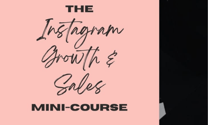 Instagram Growth and Sales Mini Course