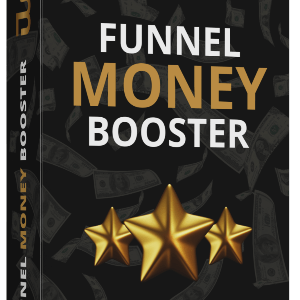 Funnel Money Booster