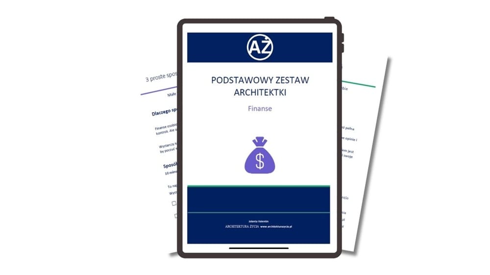 W środku znajdziesz trzy proste sposoby na więcej spokoju w finansach