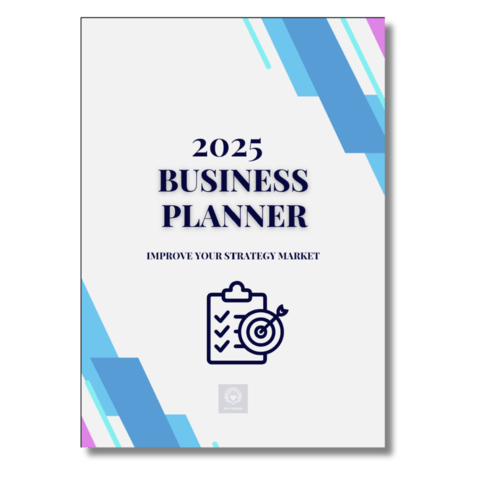 2025 Business Planner – Improve Your Success Strategy
