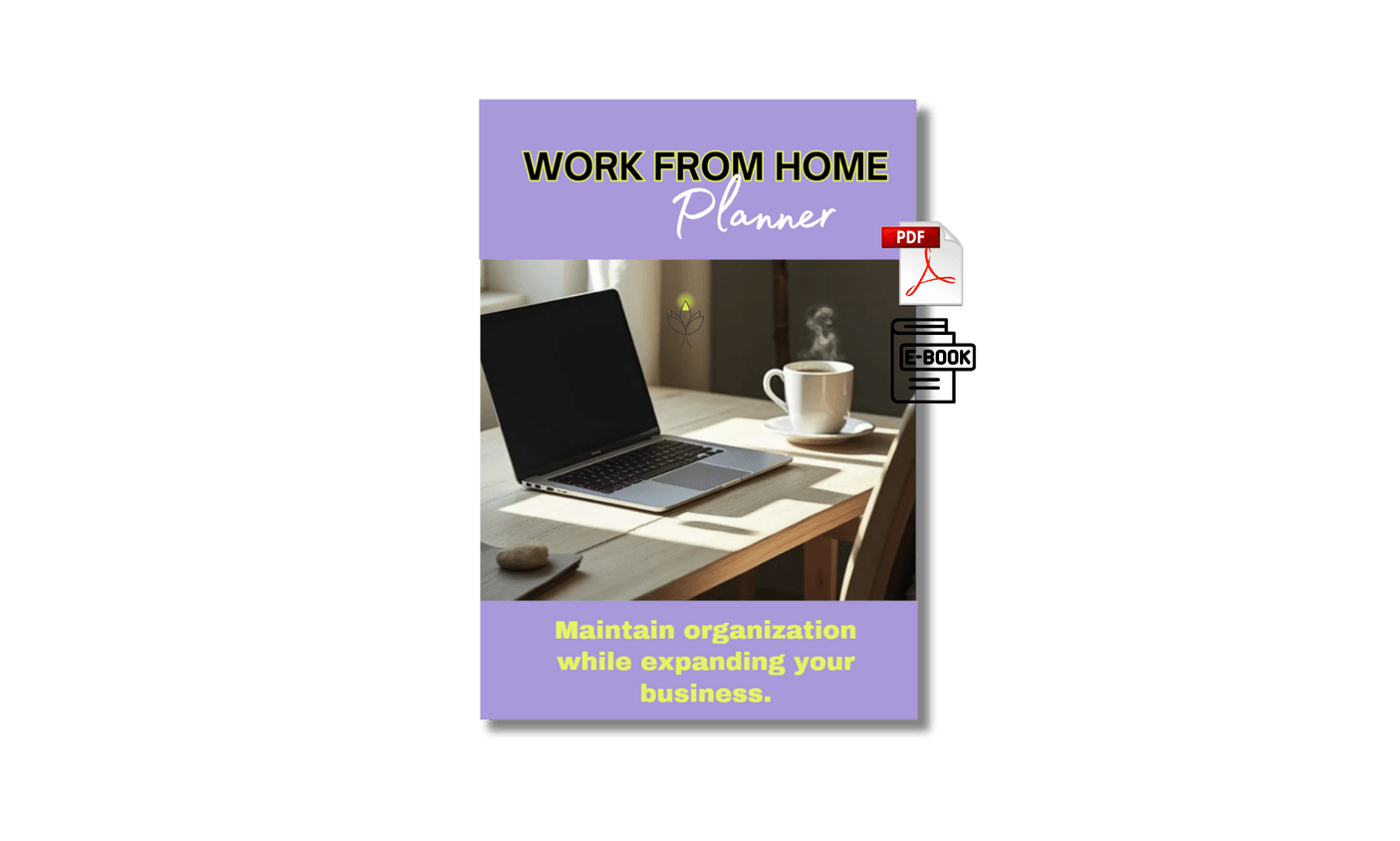 Work From Home - Ultimate Planner