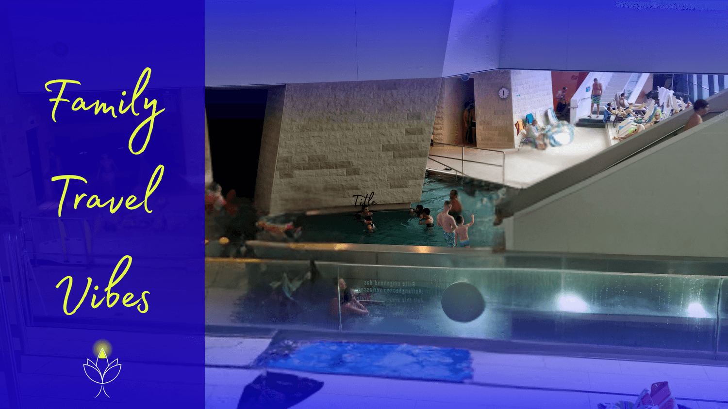 Indoor thermal pools at Warmbad Villach spa in Austria – family travel vibes.