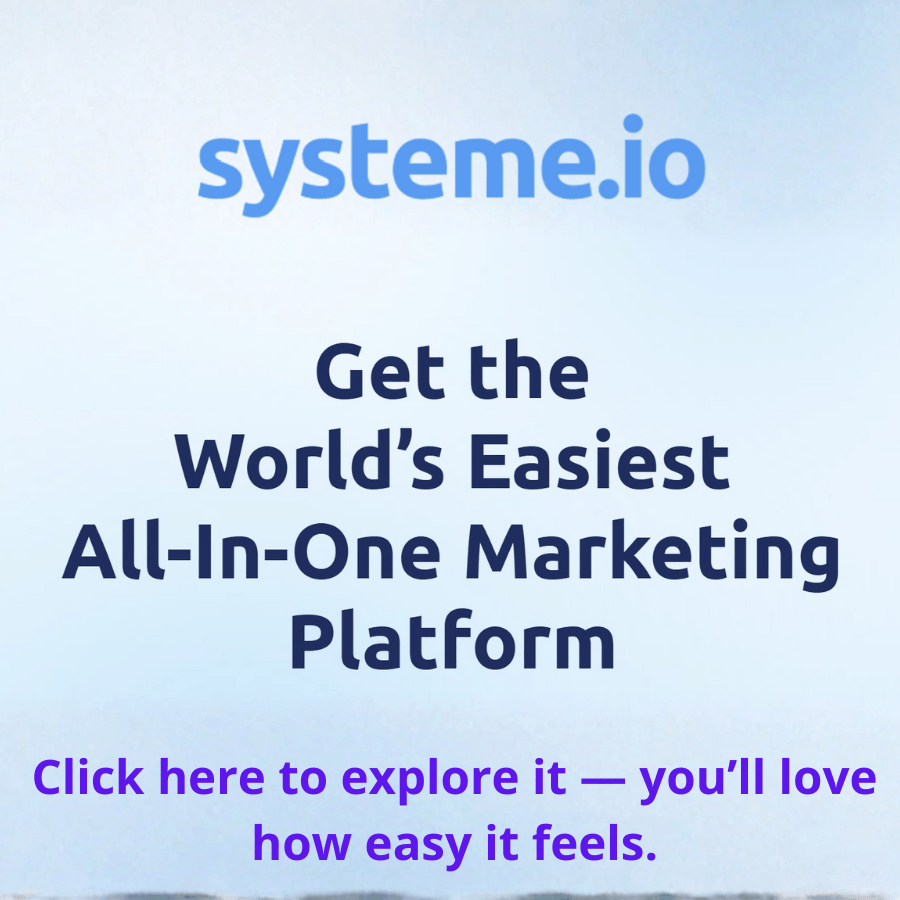 Systeme.io banner promoting the world’s easiest all-in-one marketing platform with a call-to-action to explore how simple it is to use.