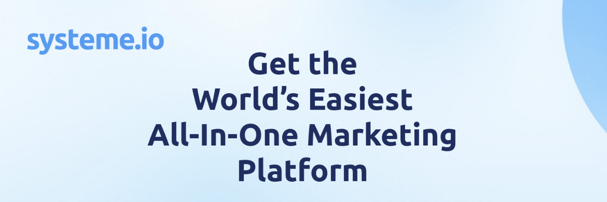 Systeme.io banner promoting the world’s easiest all-in-one marketing platform with a call-to-action to explore how simple it is to use.