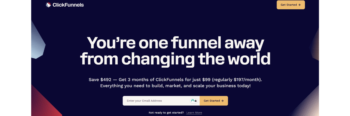 ClickFunnels banner saying “You’re one funnel away from changing the world” — offer for 3 months at $99, highlighting its marketing power.
