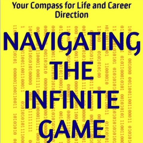 Navigating the Infinite Game - Applying the Growth Mindset