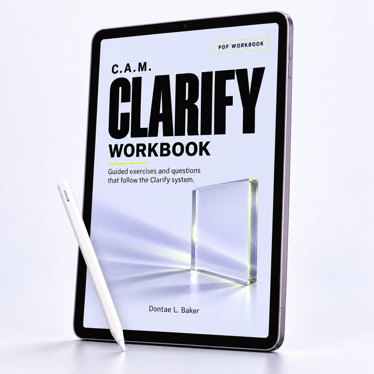 C.A.M. Clarify Workbook