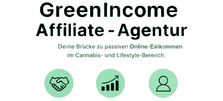 Modernes Banner der GreenIncome Affiliate-Agentur – passives Einkommen im Cannabis-Bereich mit 420 Affiliate-Programmen