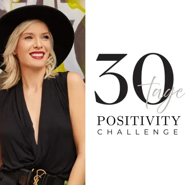 30 Tage Positivity Challenge