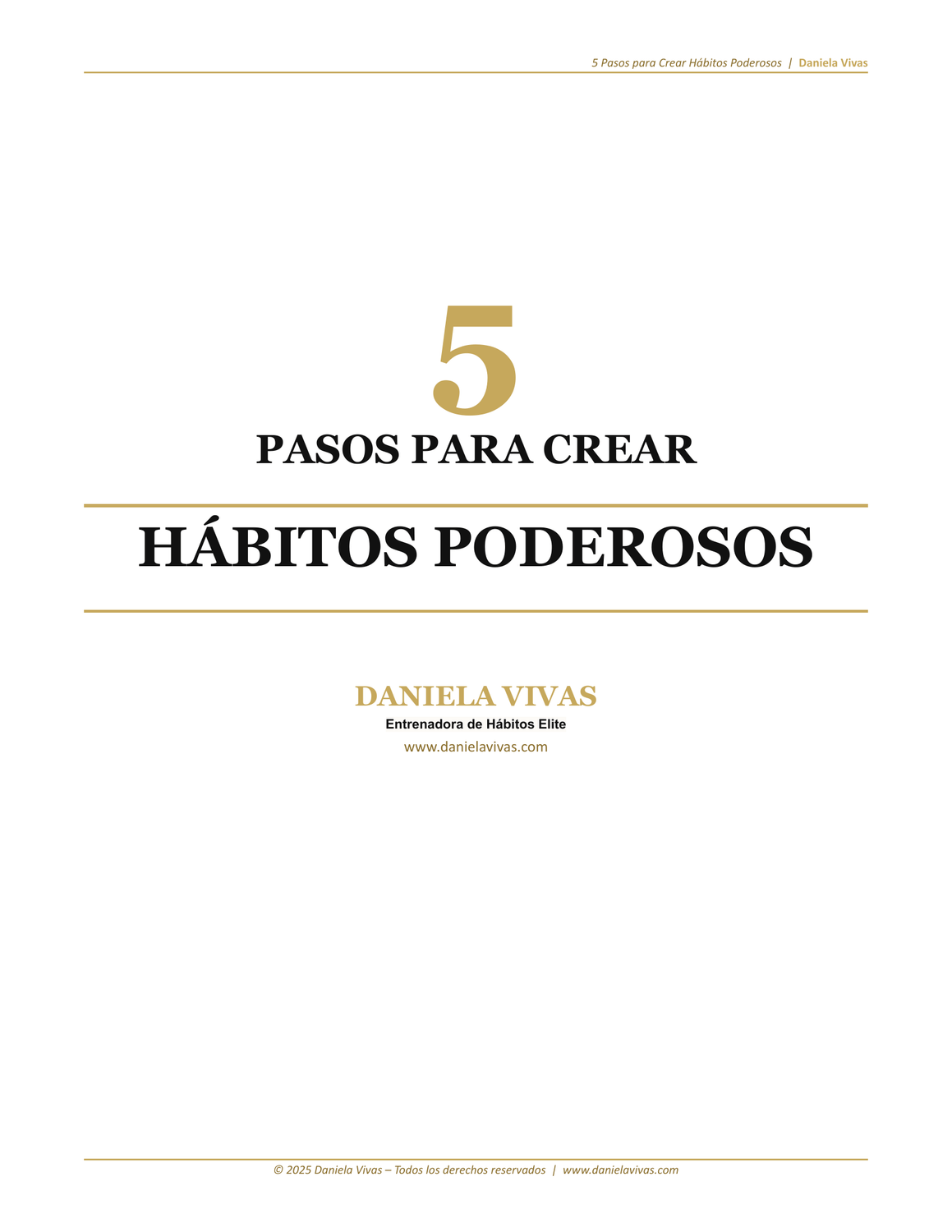 Guía 5 Pasos para Crear Hábitos Poderosos