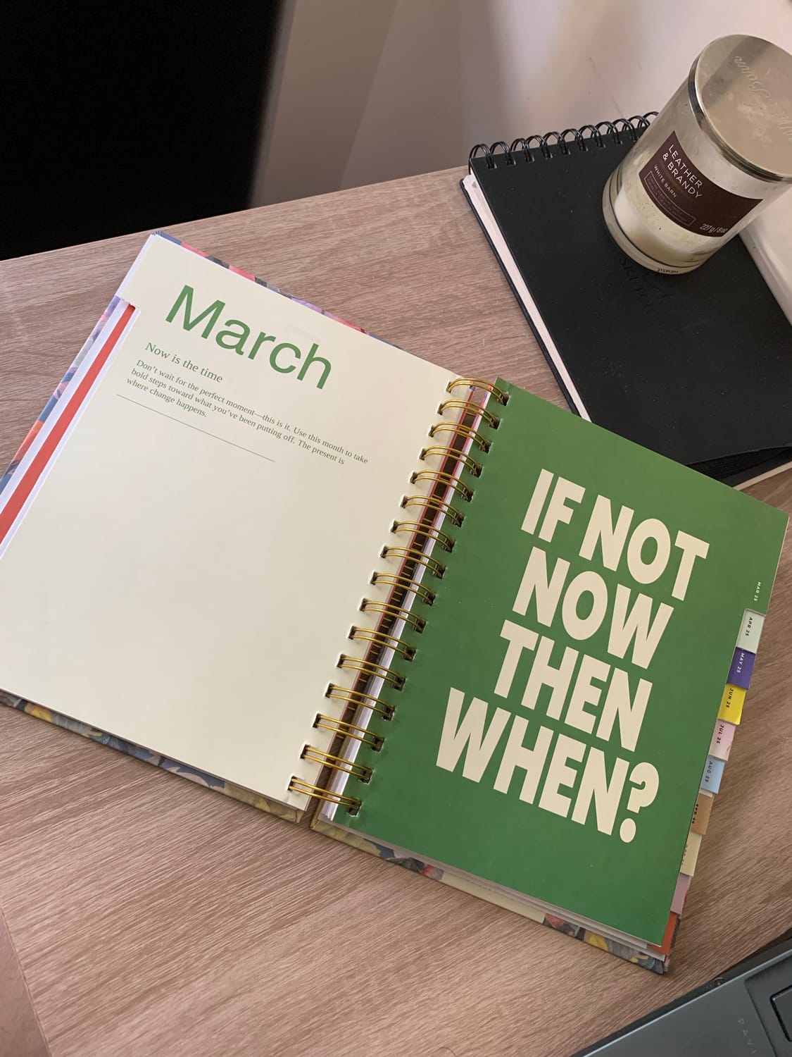 Open book with quote "if not now when?"