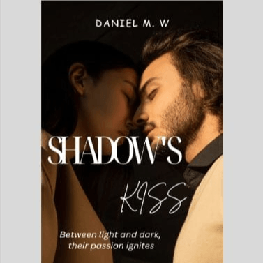 SHADOW'S KISS 