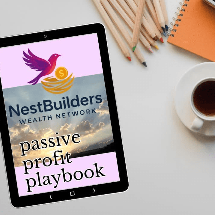 NestBuilders Passive Profit Playbook