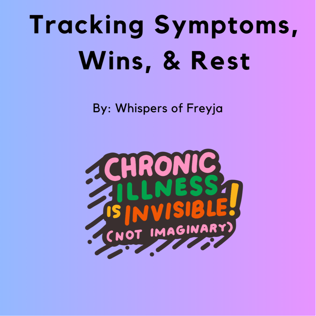 My Chronic Illness Journal