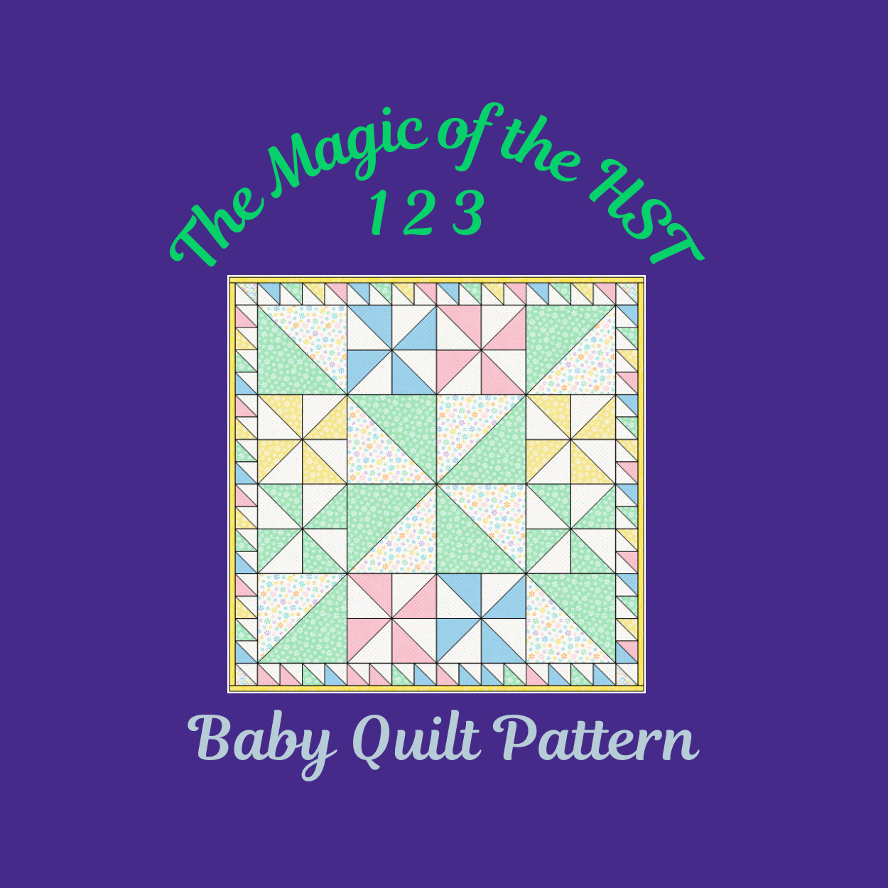 Quirky Quilt Art Magic of the HST digital quilt pattern — vibrant half-square triangle design for beginners and creative quilters, printable and ready to sew