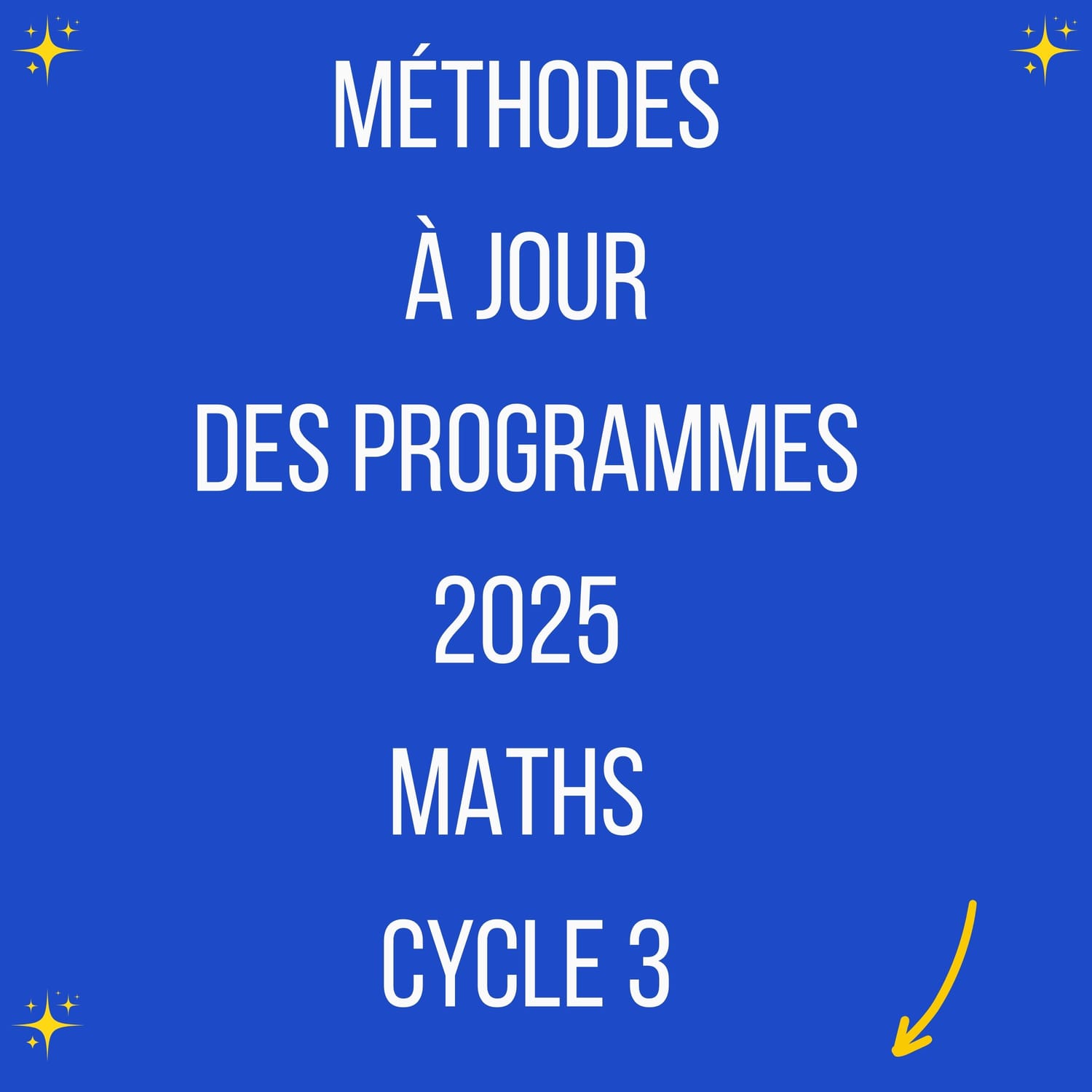 METHODES MATHS NOUVEAUX PROGRAMMES